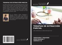 Produktbild: Terapias De Extracci&oacute;n Parcial