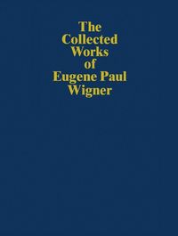 Produktbild: The Collected Works of Eugene Paul Wigner