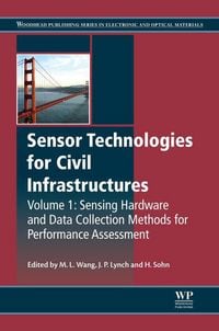 Produktbild: Sensor Technologies for Civil Infrastructures, Volume 1