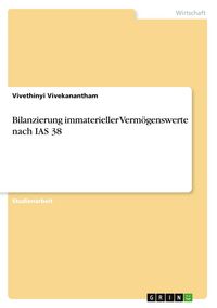Produktbild: Bilanzierung immaterieller Verm&ouml;genswerte nach IAS 38
