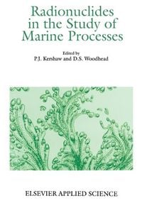 Produktbild: Radionuclides in the Study of Marine Processes
