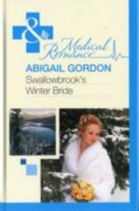 Produktbild: Gordon, A: Swallowbrook's Winter Bride