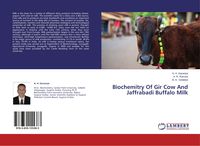 Produktbild: Biochemitry Of Gir Cow And Jaffrabadi Buffalo Milk