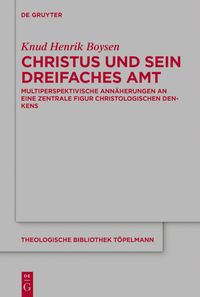 Produktbild: Christus und sein dreifaches Amt