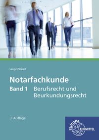 Produktbild: Notarfachkunde - Berufsrecht und Beurkundungsrecht