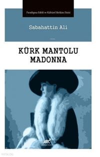 Produktbild: K&uuml;rk Mantolu Madonna