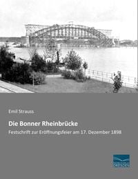 Produktbild: Die Bonner Rheinbr&uuml;cke