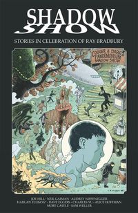 Produktbild: Hill, J: Shadow Show: Stories In Celebration of Ray Bradbury