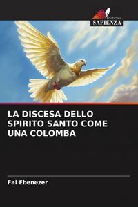 Produktbild: La Discesa Dello Spirito Santo Come Una Colomba