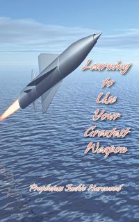Produktbild: Learning to Use Your Greatest Weapon