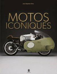 Produktbild: 500 Motos Iconiques - Des Origines a Nos Jours