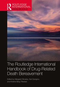 Produktbild: The Routledge International Handbook of Drug-Related Death Bereavement