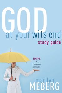 Produktbild: The God at Your Wits' End (Study Guide)