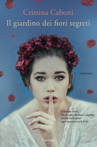 Produktbild: Caboni, C: Giardino dei fiori segreti