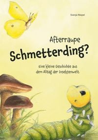 Produktbild: Afterraupe Schmetterding