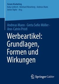 Produktbild: Werbeartikel: Grundlagen, Formen und Wirkungen