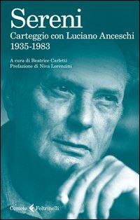 Produktbild: Carteggio con Luciano Anceschi. 1935-1983