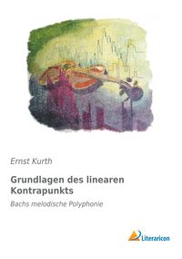 Produktbild: Grundlagen des linearen Kontrapunkts