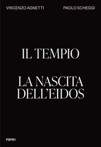 Produktbild: Il Tempio. La nascita dell'Eidos