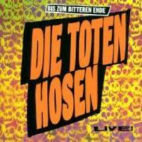 Produktbild: Bis Zum Bitteren Ende-Live!