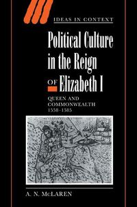 Produktbild: Political Culture in the Reign of Elizabeth I