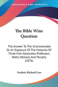 Produktbild: The Bible Wine Question