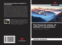 Produktbild: The financial stakes of biofuel in aeronautics