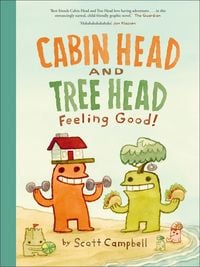 Produktbild: Cabin Head and Tree Head Feeling Good!