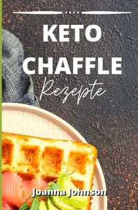 Produktbild: Kochb&uuml;cher / Keto Chaffle Rezepte