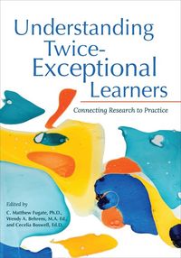 Produktbild: Understanding Twice-Exceptional Learners