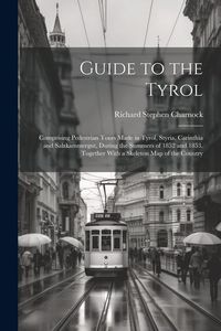 Produktbild: Guide to the Tyrol