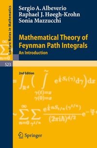 Produktbild: Mathematical Theory of Feynman Path Integrals