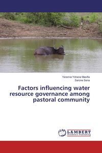 Produktbild: Factors influencing water resource governance among pastoral community
