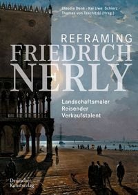 Produktbild: Reframing Friedrich Nerly