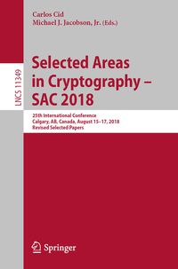 Produktbild: Selected Areas in Cryptography &ndash; SAC 2018