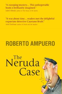 Produktbild: Ampuero, R: The Neruda Case