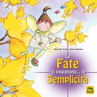 Produktbild: Le fate ci insegnano... la semplicit&agrave;
