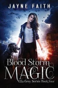 Produktbild: Blood Storm Magic: A Paranormal Urban Fantasy Novel