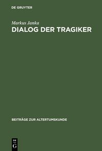 Produktbild: Dialog der Tragiker