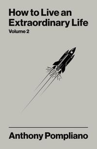 Produktbild: How To Live An Extraordinary Life Volume Two