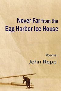 Produktbild: Never Far From the Egg Harbor Ice House