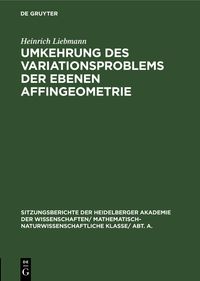 Produktbild: Umkehrung des Variationsproblems der ebenen Affingeometrie