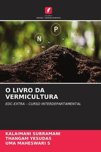 Produktbild: O LIVRO DA VERMICULTURA