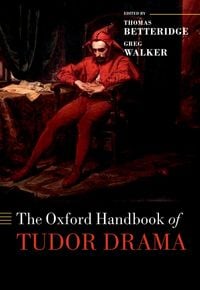 Produktbild: The Oxford Handbook of Tudor Drama