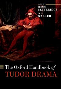 Produktbild: The Oxford Handbook of Tudor Drama