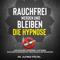Produktbild: Rauchfrei werden und bleiben - die Hypnose