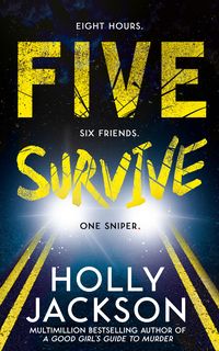 Bild vom Artikel Jackson, H: Five Survive vom Autor Holly Jackson