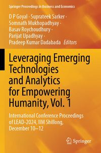 Produktbild: Leveraging Emerging Technologies and Analytics for Empowering Humanity, Vol. 1