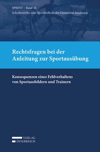 Produktbild: Rechtsfragen bei der Anleitung zur Sportaus&uuml;bung