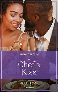 Produktbild: A Chef's Kiss (Small Town Secrets, Book 1) (Mills & Boon True Love)